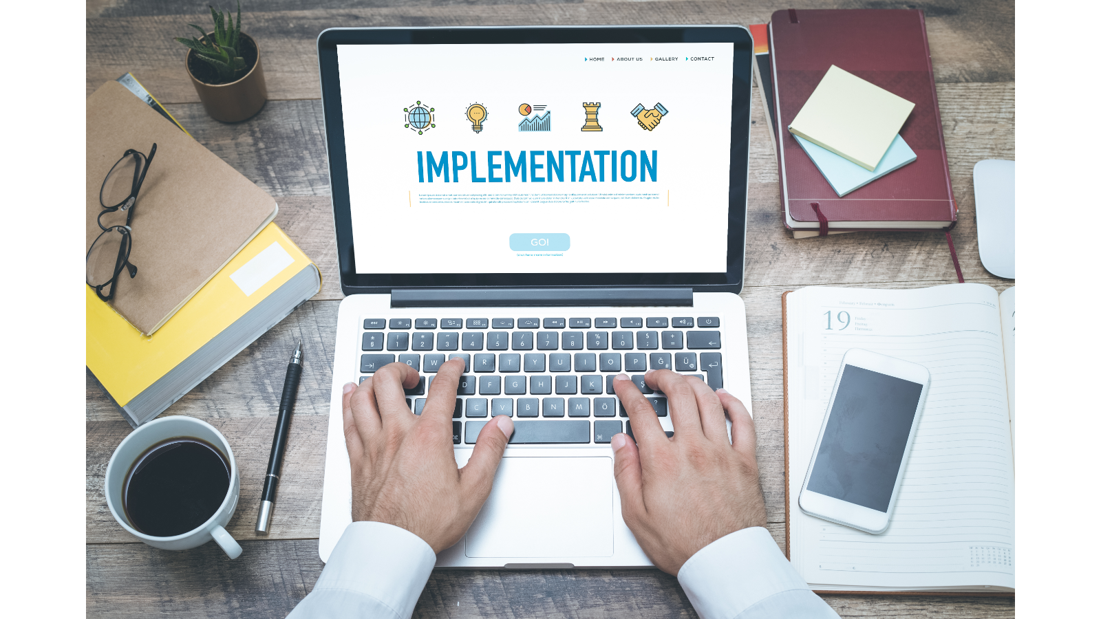 All the challenges of implementation